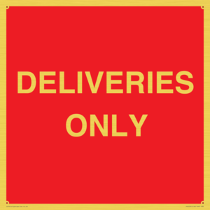 DELIVERIES ONLY